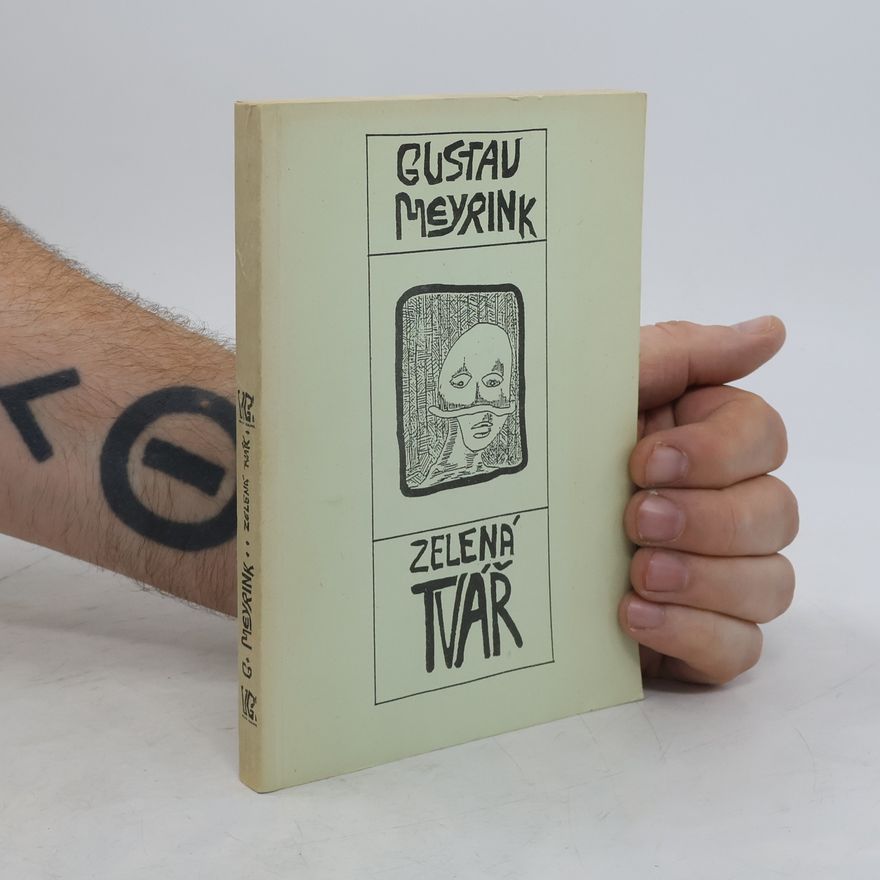 Gustav Meyrink Zelená tvář