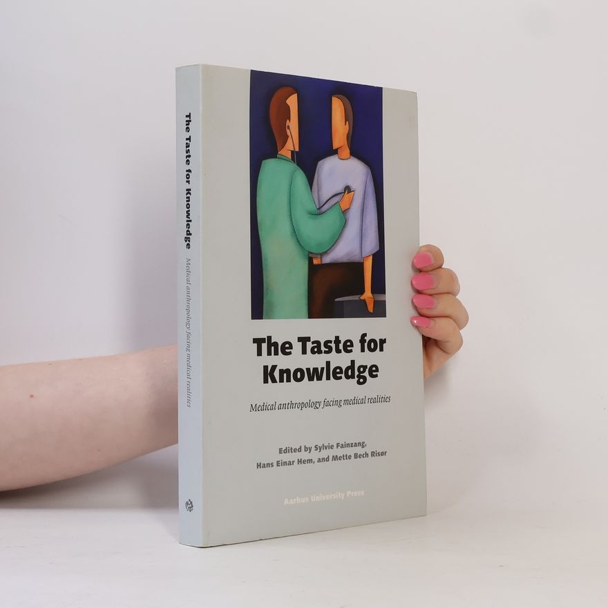 Hans Einar Hem The Taste for Knowledge