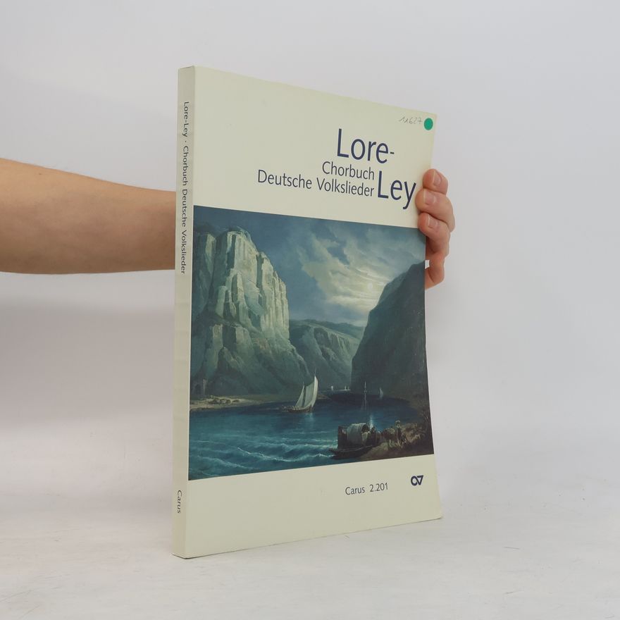 Autorenkollektiv Lore-Ley, Chorbuch Deutsche Volkslieder