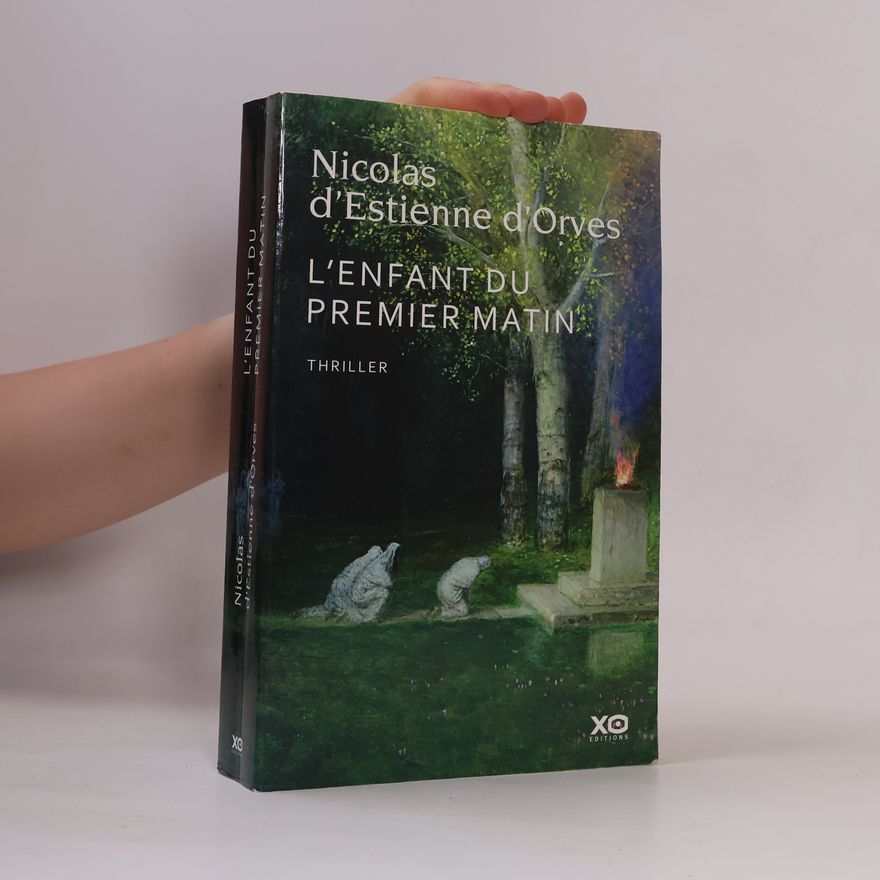 Nicolas d'Estienne d'Orves L'enfant du premier matin
