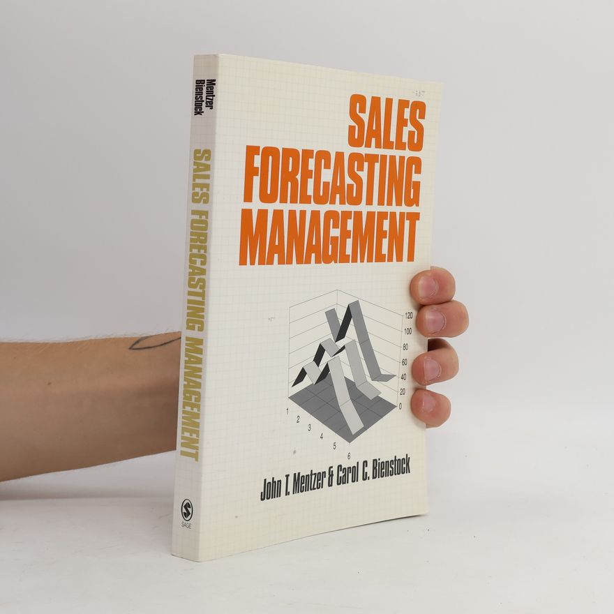 Carol C. Bienstock Sales Forecasting Management