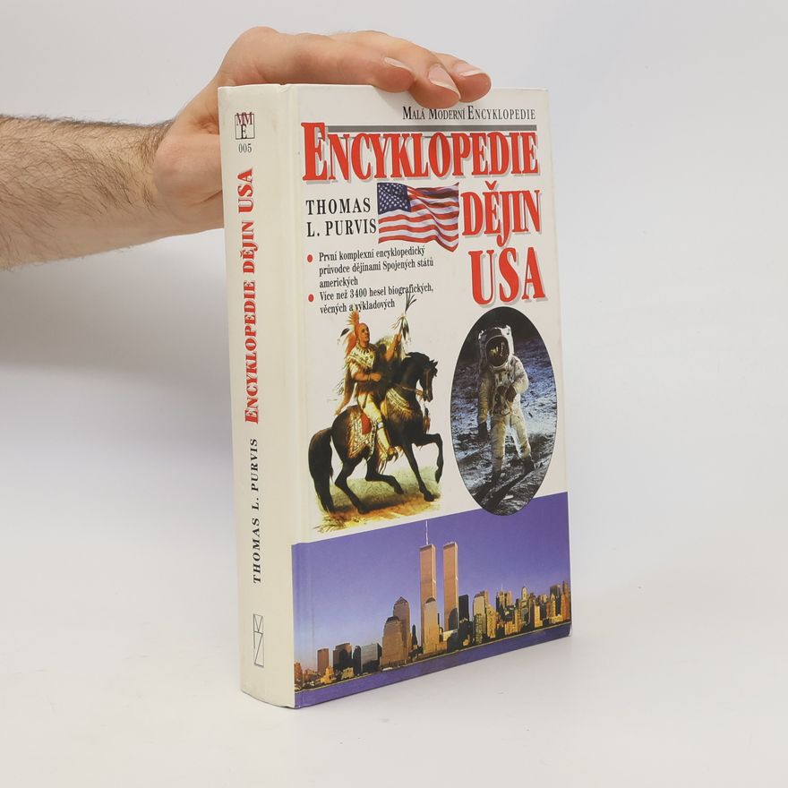 Thomas L. Purvis Encyklopedie dějin USA