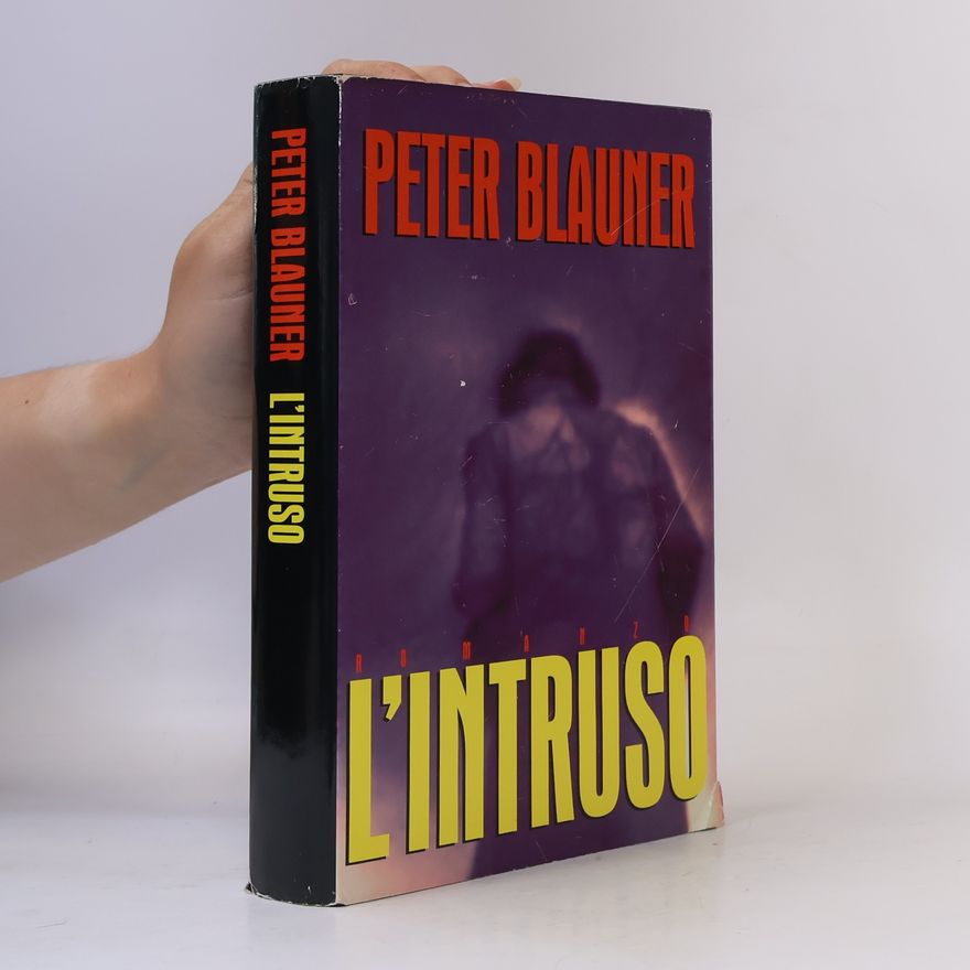 Peter Blauner L'intruso