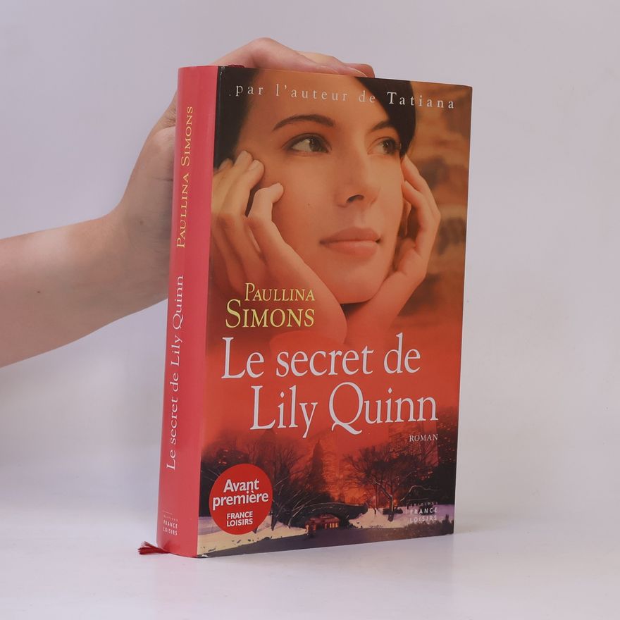 Paullina Simons Le secret de Lily Quinn