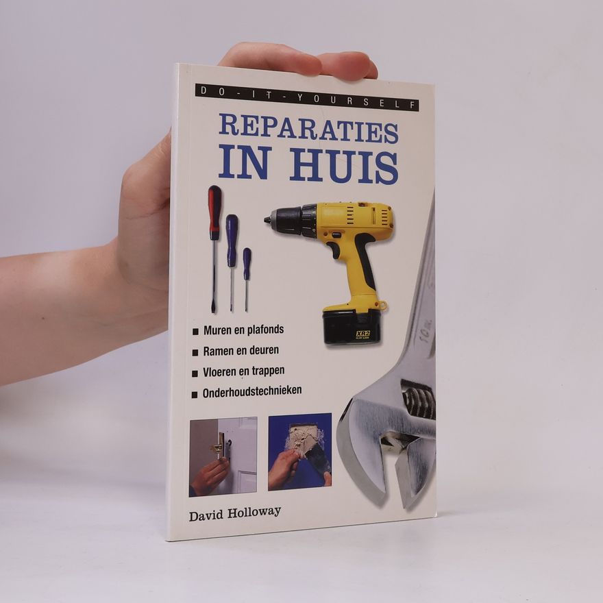 David Holloway Reparaties in Huis