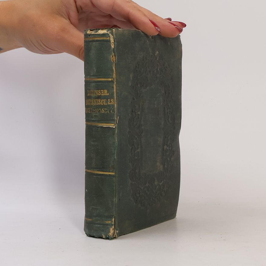 Gustav Lorinser Botanisches Excursionsbuch für die deutsch-österreichischen Kronländer