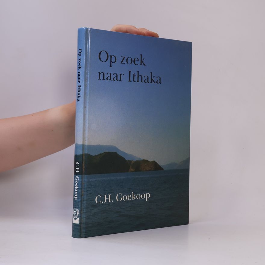 Cees H. Goekoop Op zoek naar Ithaka