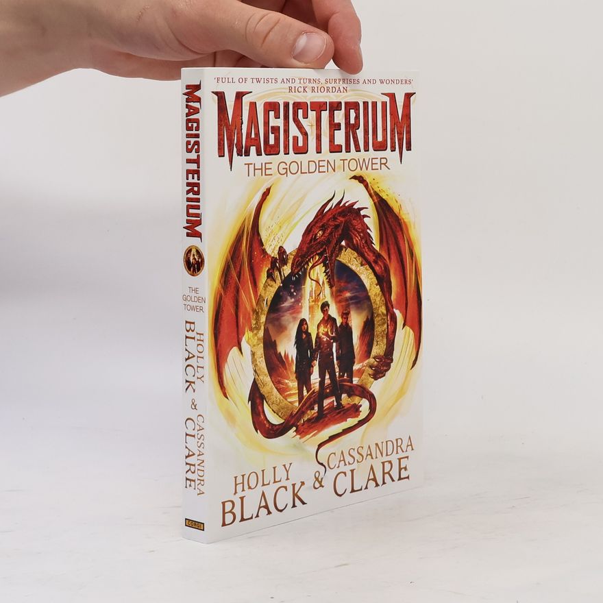 Holly Black Magisterium. The Golden Tower