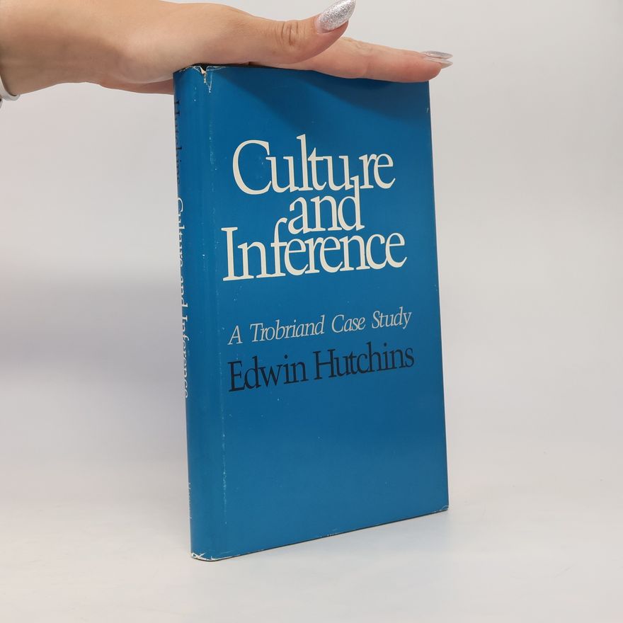 Edwin Hutchins Culture and Inference