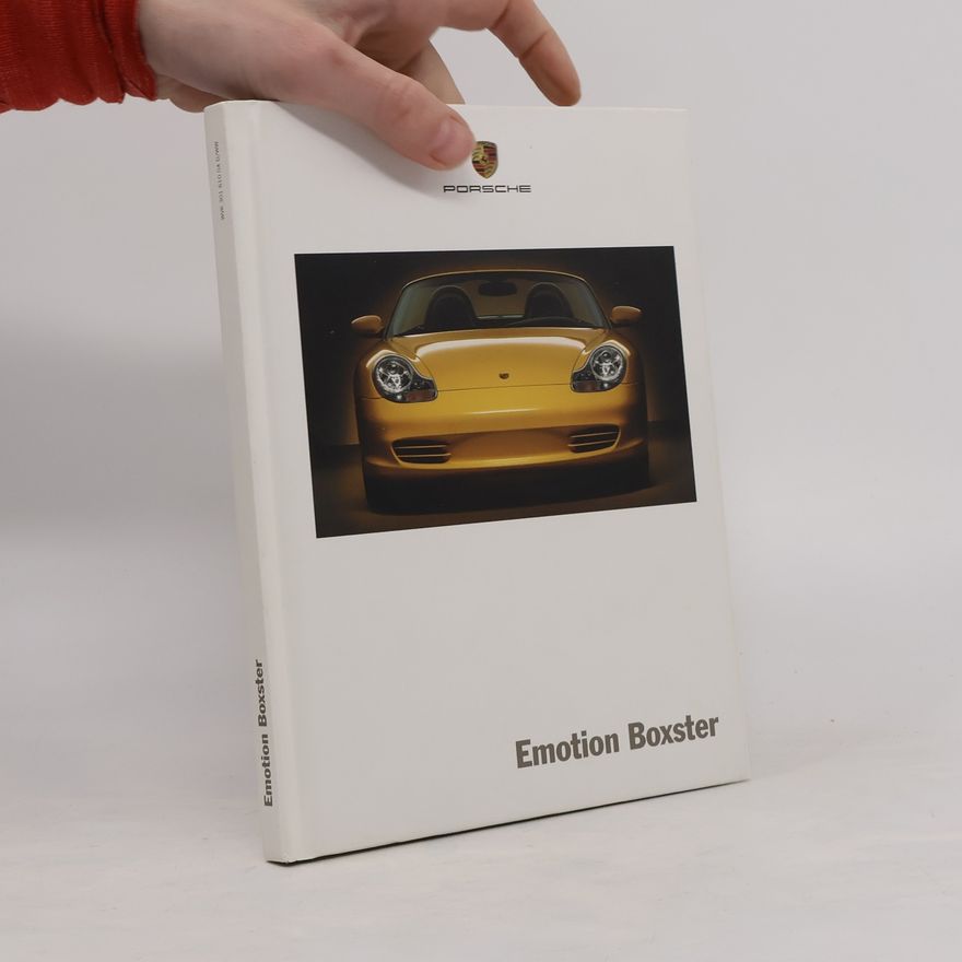 Autorenkollektiv Porsche. Emotion Boxster