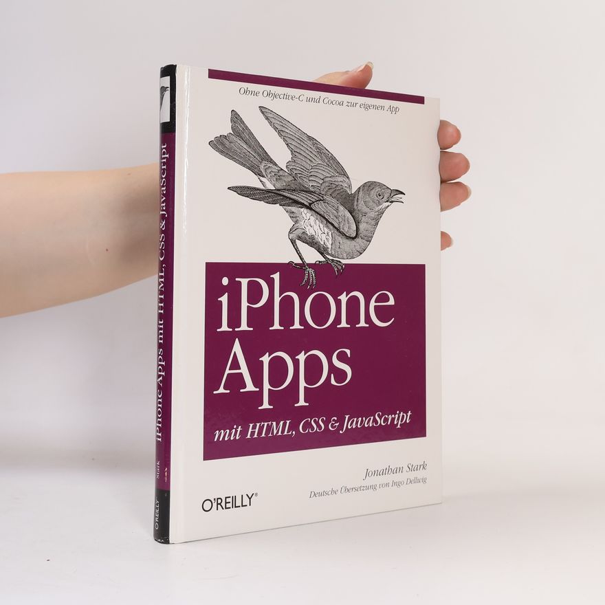 Jonathan Stark iPhone-Apps mit HTML, CSS und JavaScript