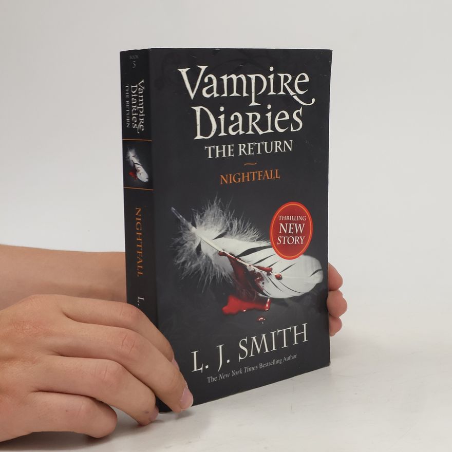 L. J. Smithová  Vampire Diaries. The Return. Nightfall
