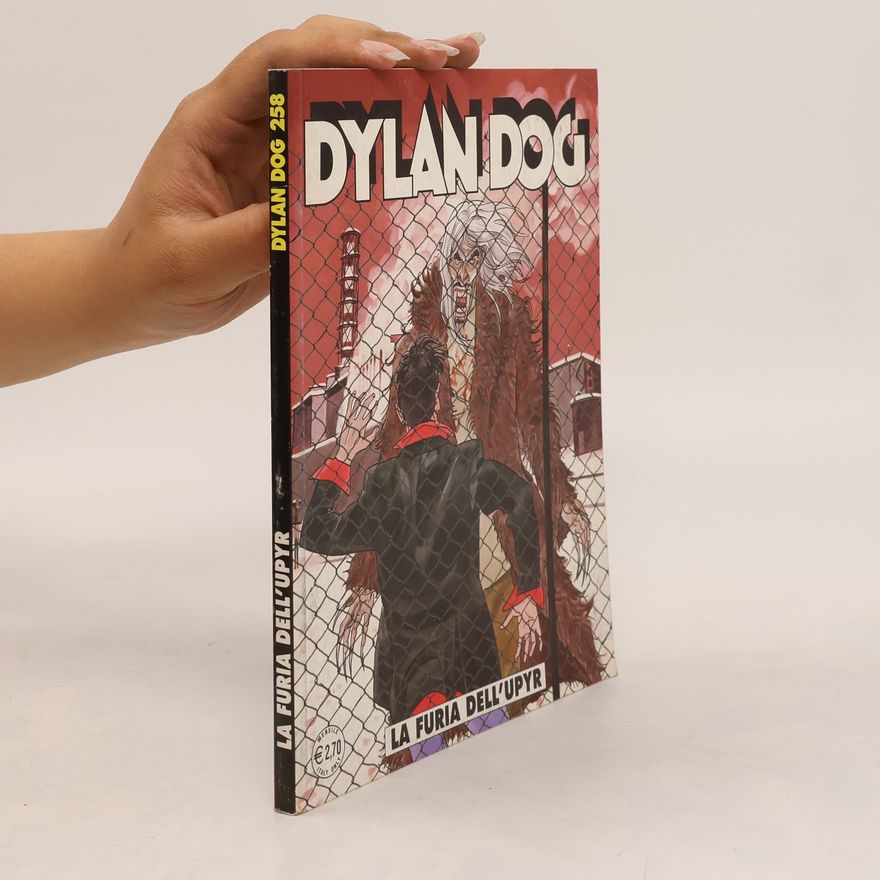 Autorenkollektiv Dylan Dog 258. La furia dell'upyr
