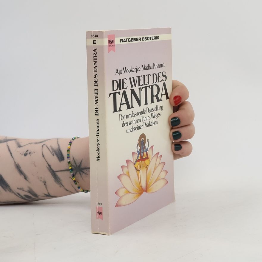Madhu Khanna Die Welt des Tantra