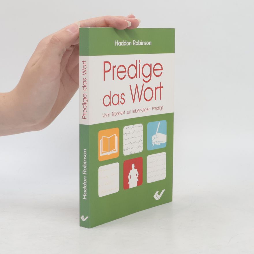 Haddon Robinson Predige das Wort