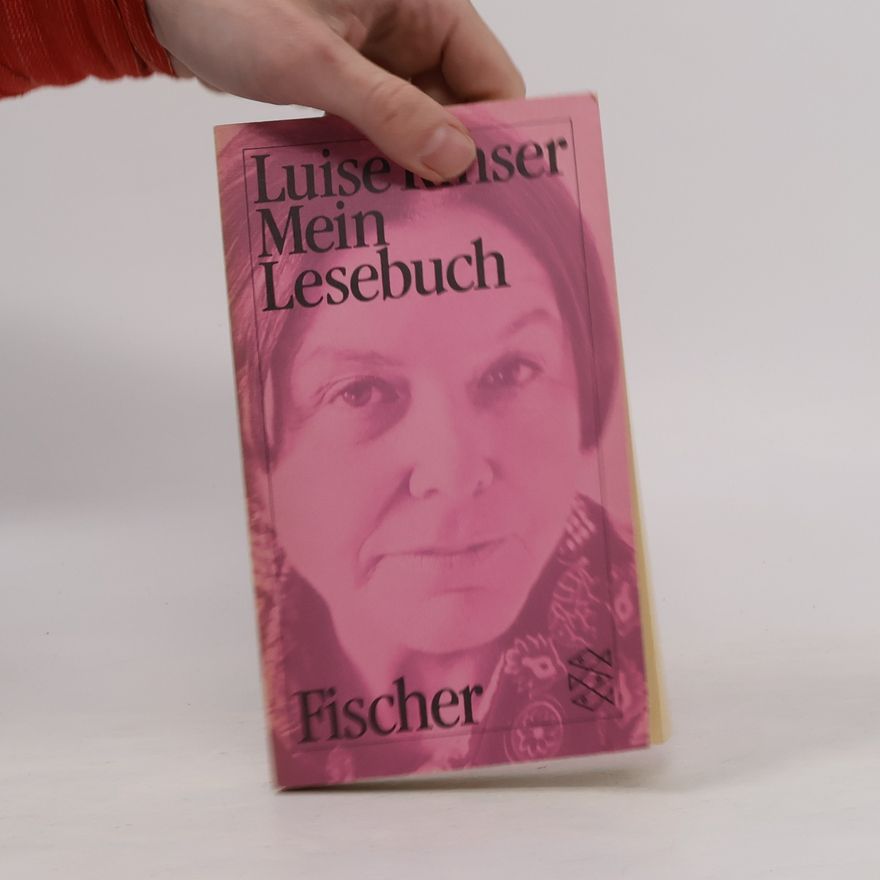 Luise Rinser Mein Lesebuch