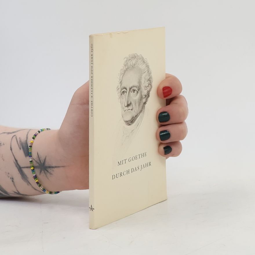 Autorenkollektiv Mit Goethe durch das Jahr