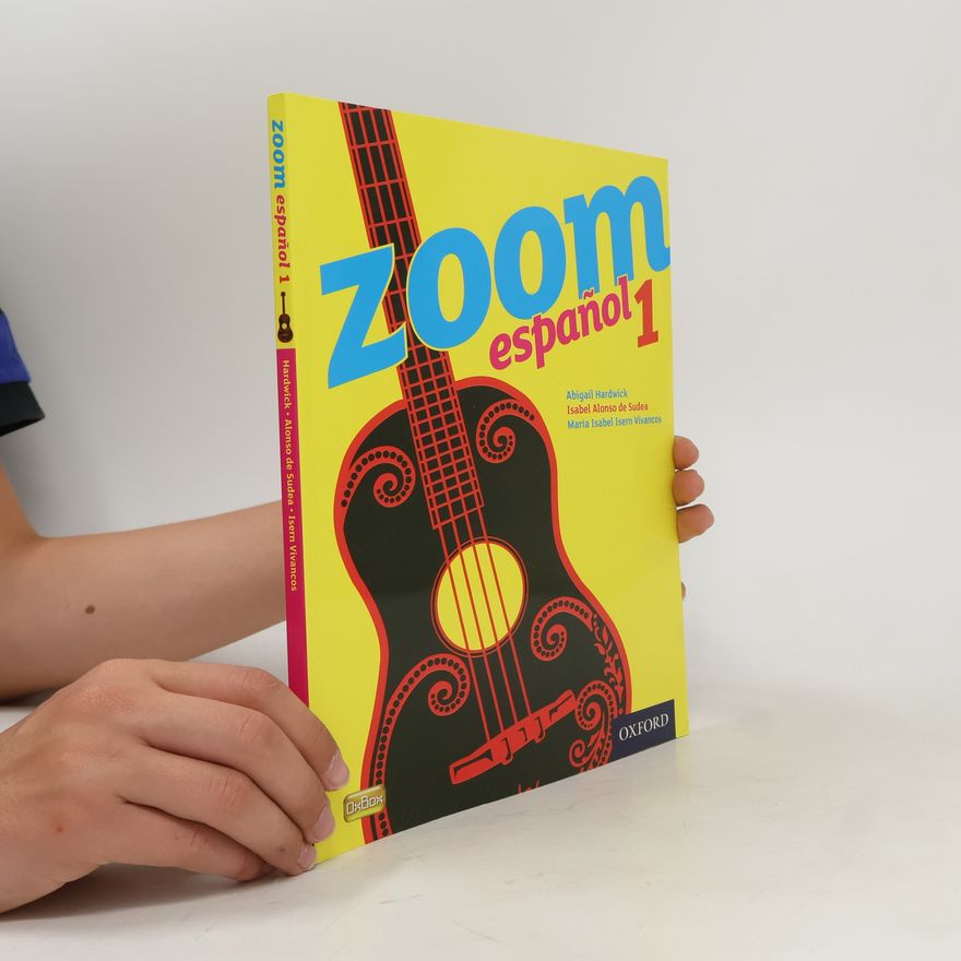Abigail Hardwick Zoom español 1 Student Book