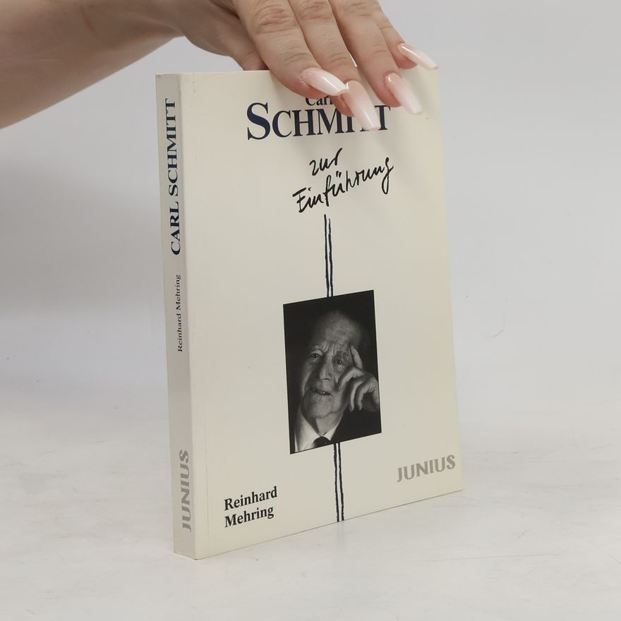 Reinhard Mehring Carl Schmitt zur Einführung