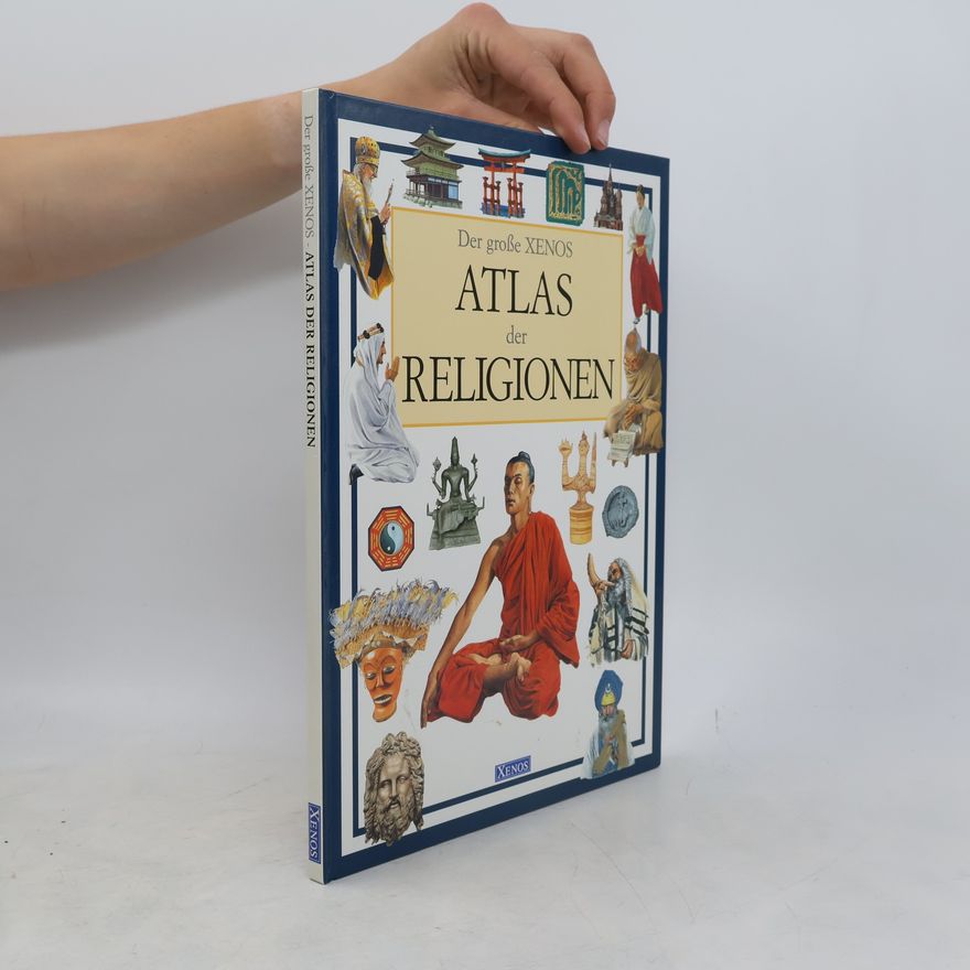 Autorenkollektiv Der große Xenos Atlas der Religionen