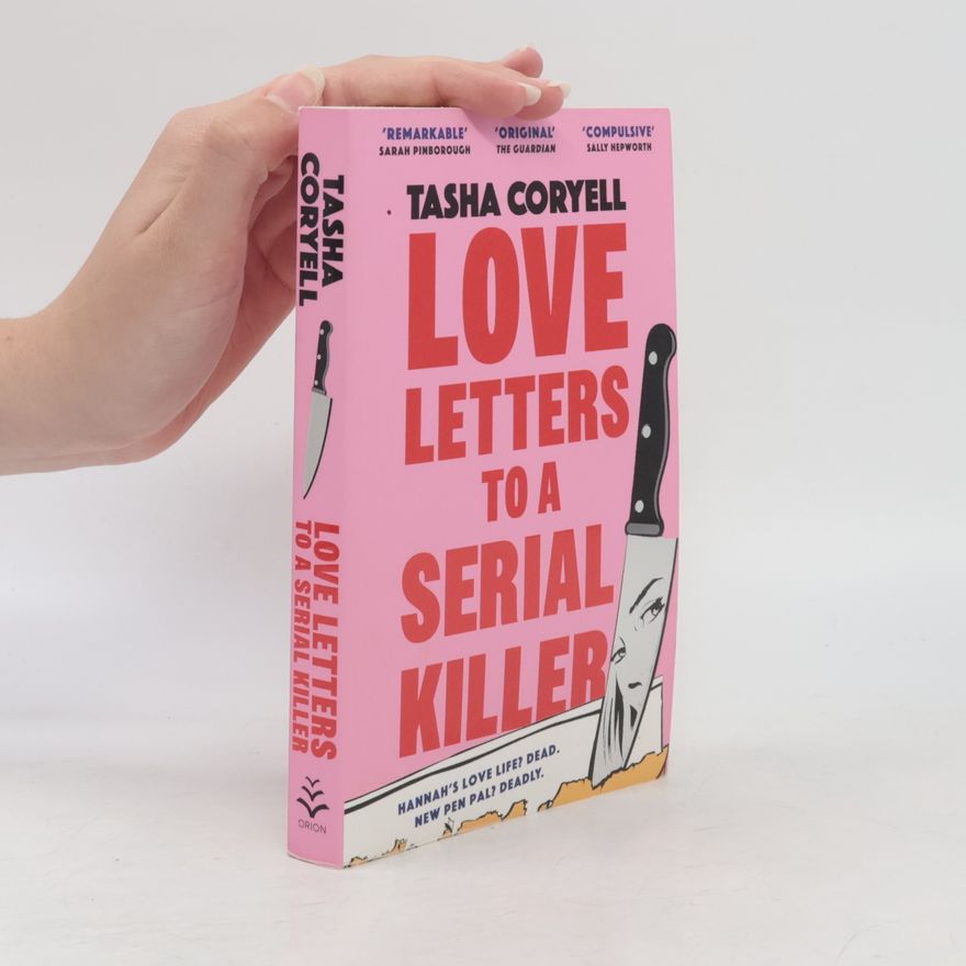 Tasha Coryell Love Letters to a Serial Killer