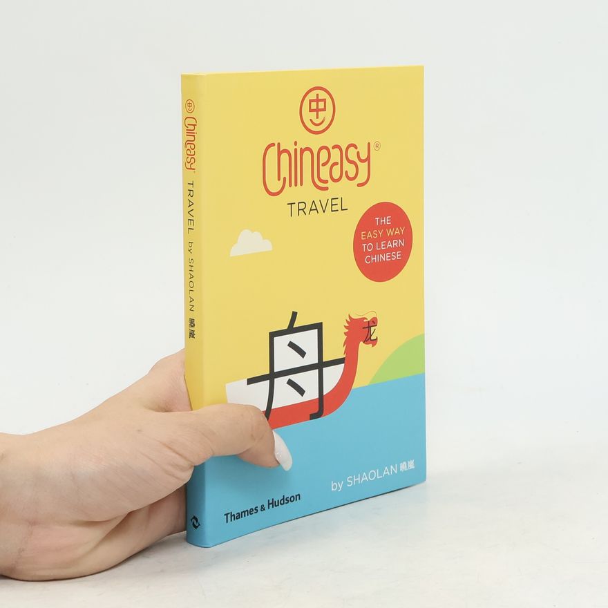 ShaoLan Hsueh Chineasy Travel
