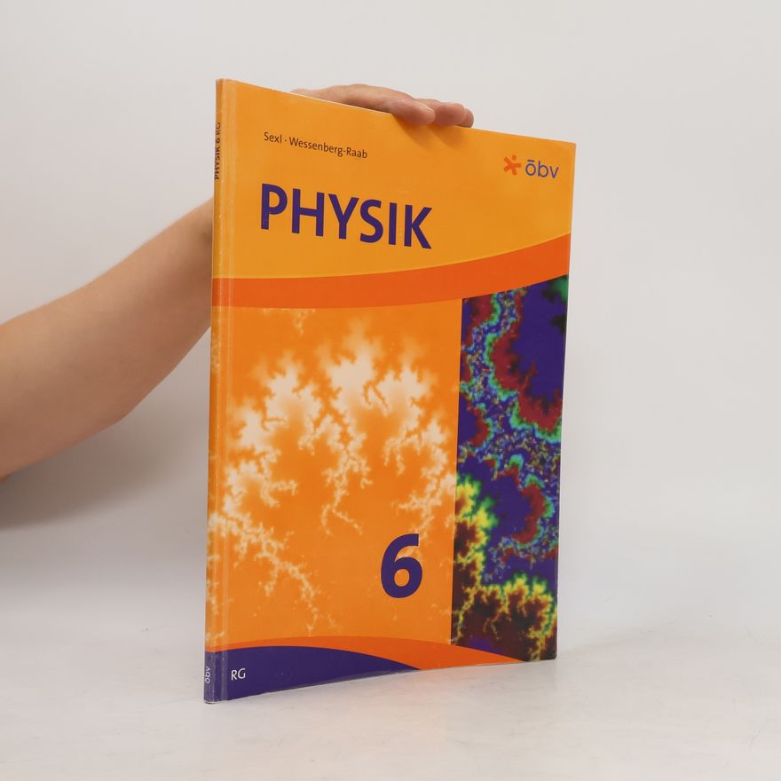 Roman U. Sexl Physik 6