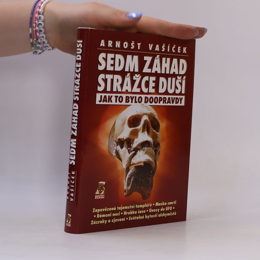 Arnošt Vašíček Sedm záhad Strážce duší