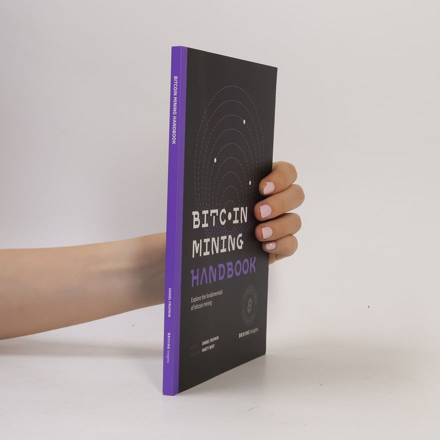 Kolektiv autorů Bitcoin mining handbook