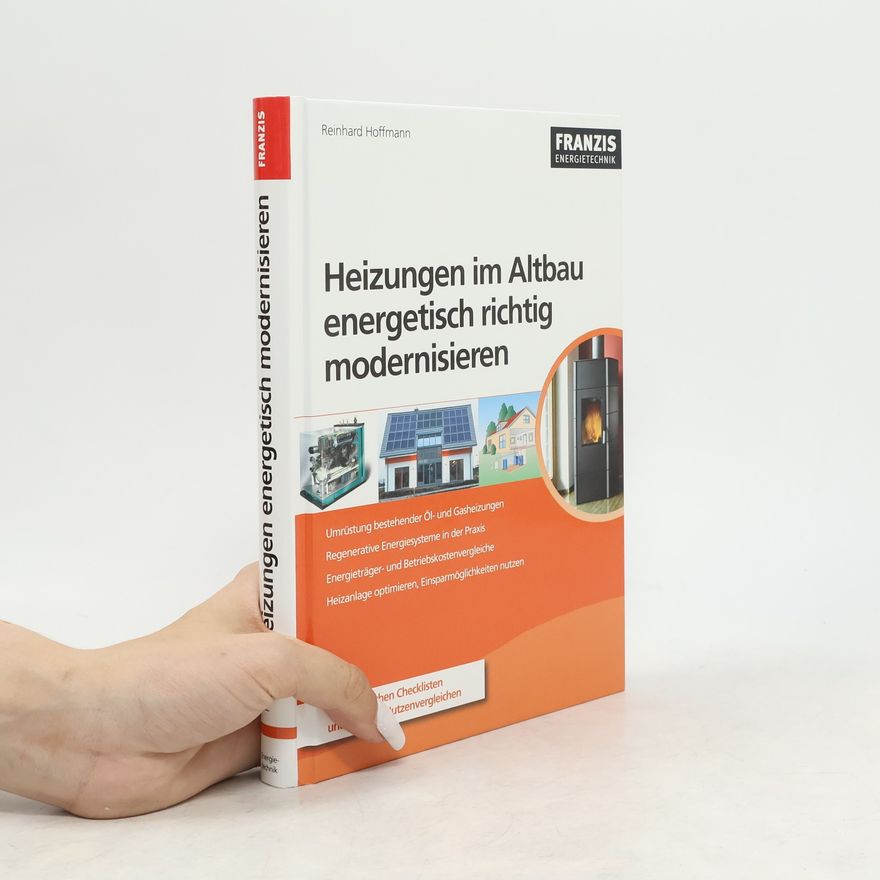 Reinhard Hoffmann Energetisch richtig Heizung modernisieren im Altbau