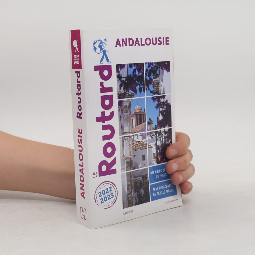 Le Routard Le Guide du Routard: Andalousie