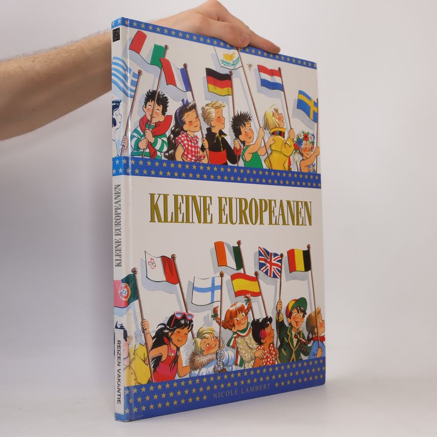 Nicole Lambert Kleine Europeanen. Reizen vakantie