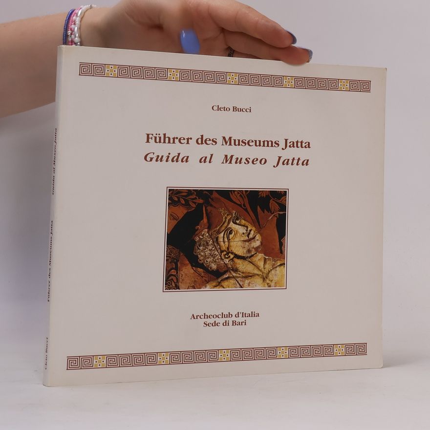 Autorenkollektiv Führer des Museum Jatta. Guida al Museo Jatta