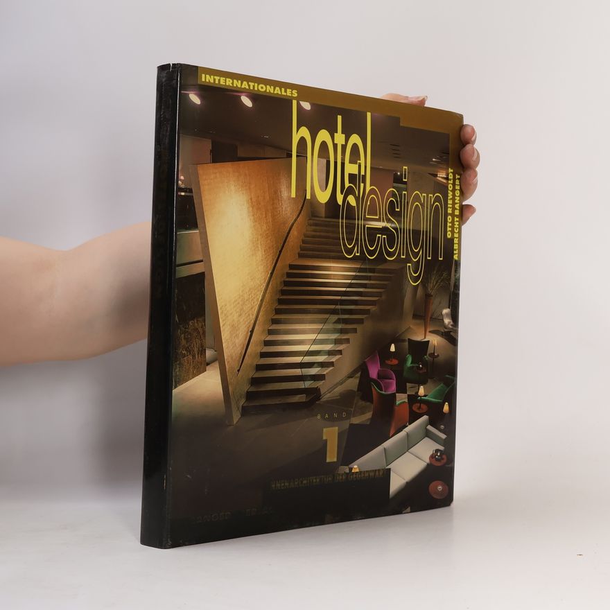 Otto Riewoldt Internationales Hotel-Design