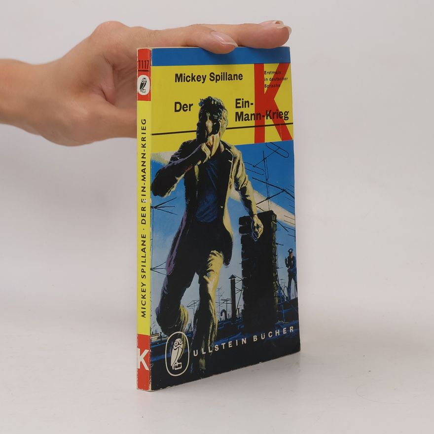 Mickey Spillane Der Einmann-Krieg