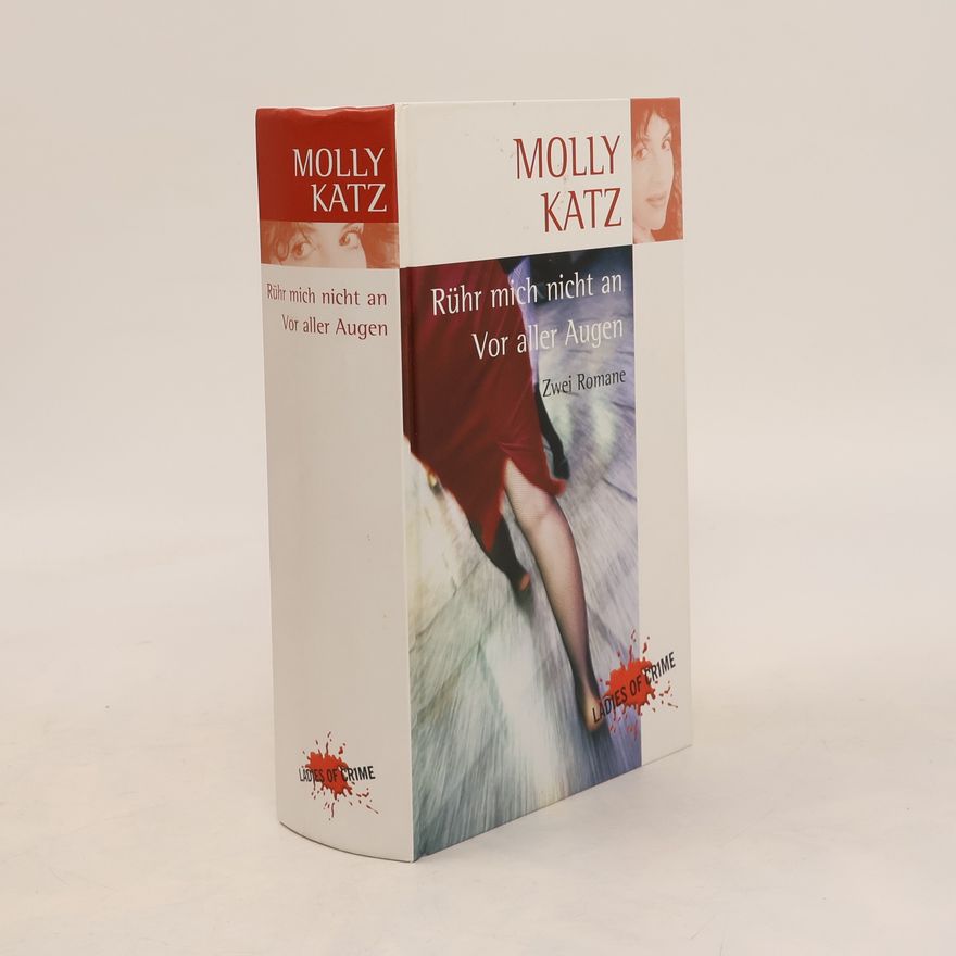 Molly Katz Rühr mich nicht an. Vor aller Augen