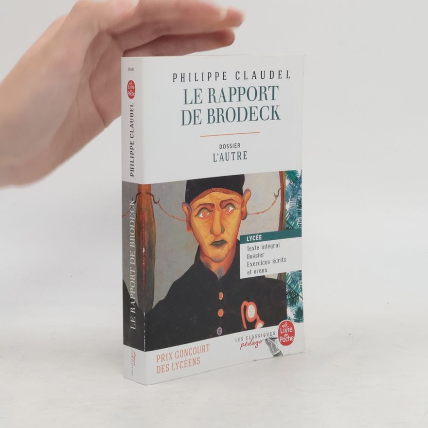 Philippe Claudel Le rapport de Brodeck