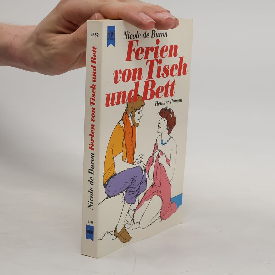 Nicole de Buron Ferien von Tisch und Bett