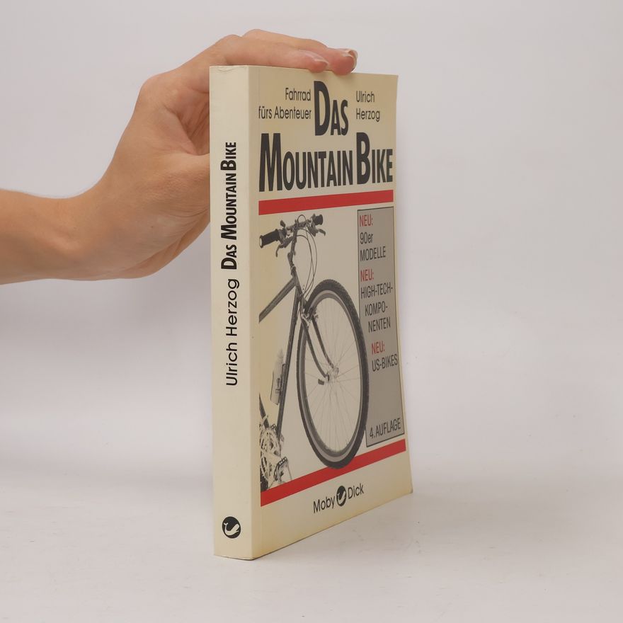 Hans-Ulrich Herzog Das Mountain Bike
