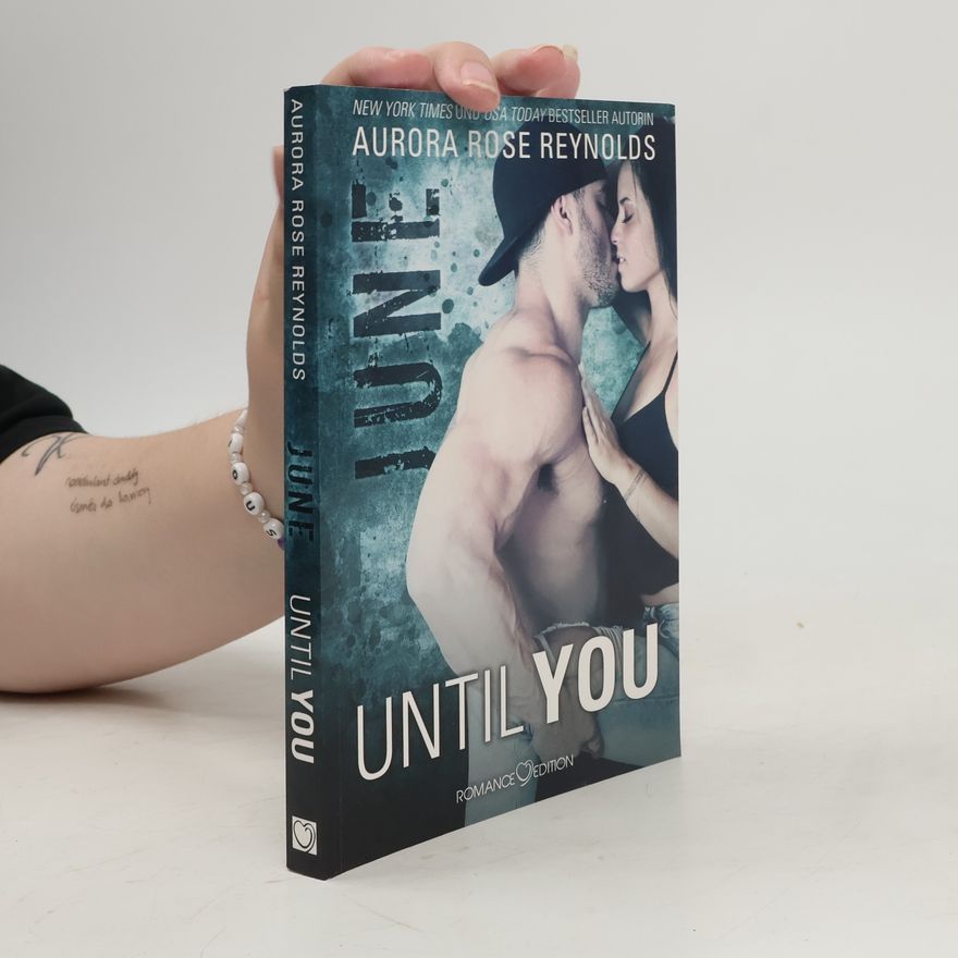 Aurora Rose Reynolds Until you - June