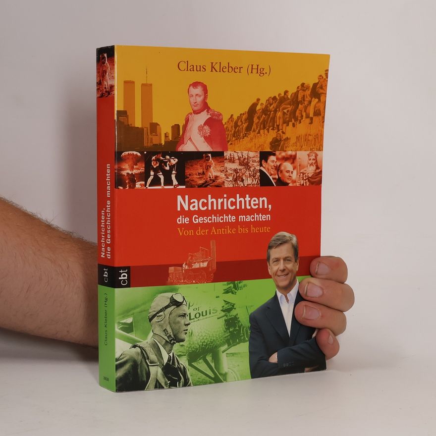Claus Kleber Nachrichten, die Geschichte machten