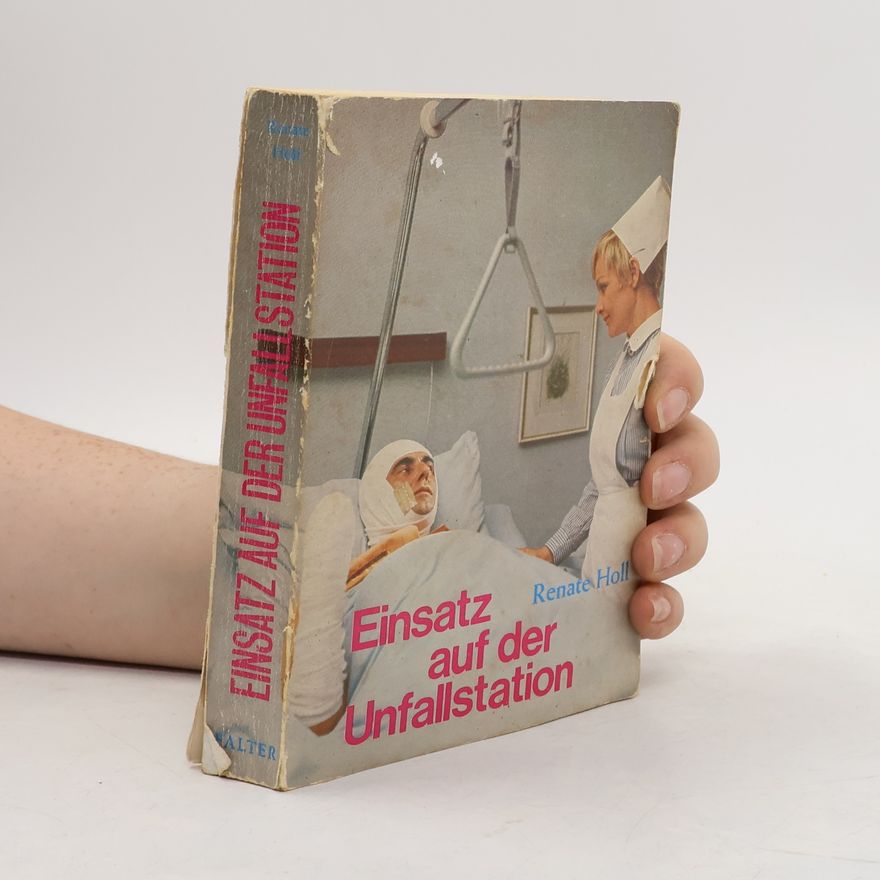 Renate Holl Einsatz auf der Unfallstation