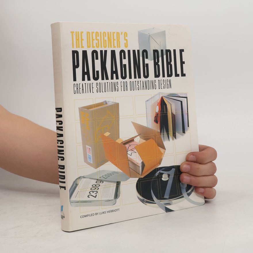 Luke Herriott The Designer's Packaging Bible