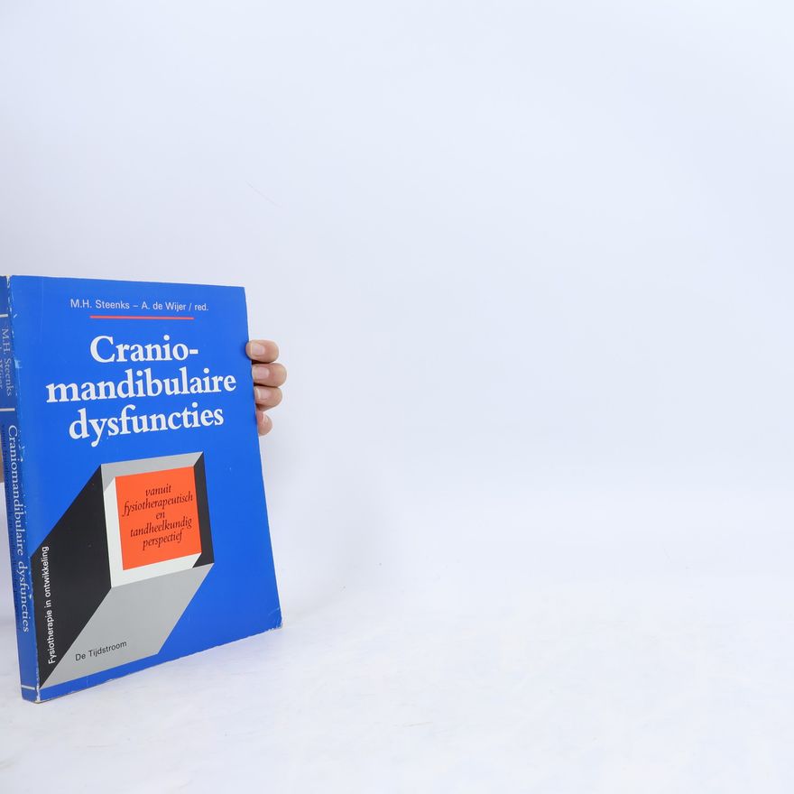 A. de Wijer Fysiotherapie in ontwikkeling: Craniomandibulaire dysfuncties
