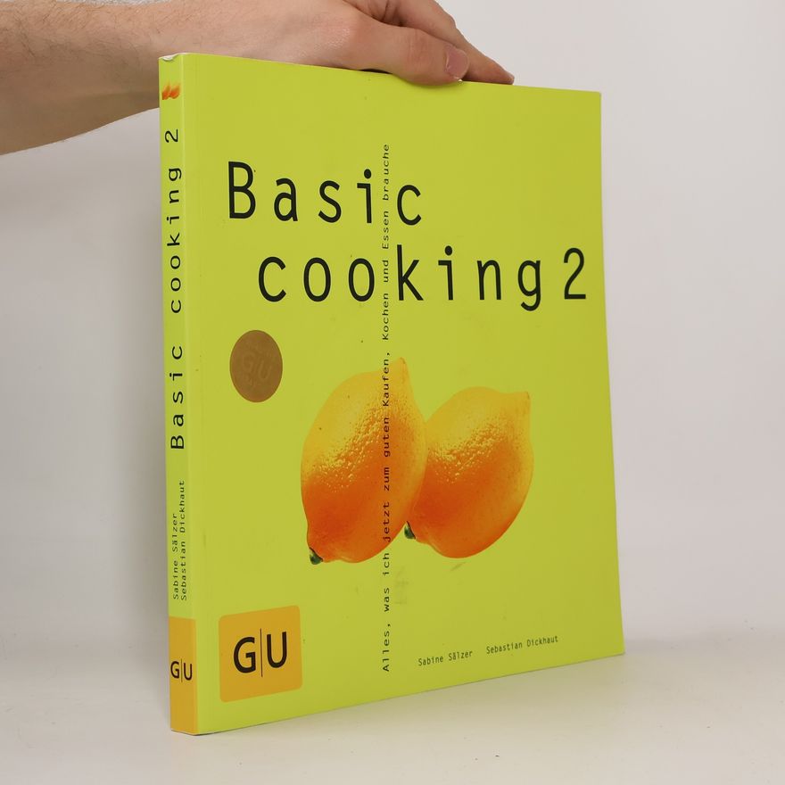 Sabine Sälzer Basic Cooking 2