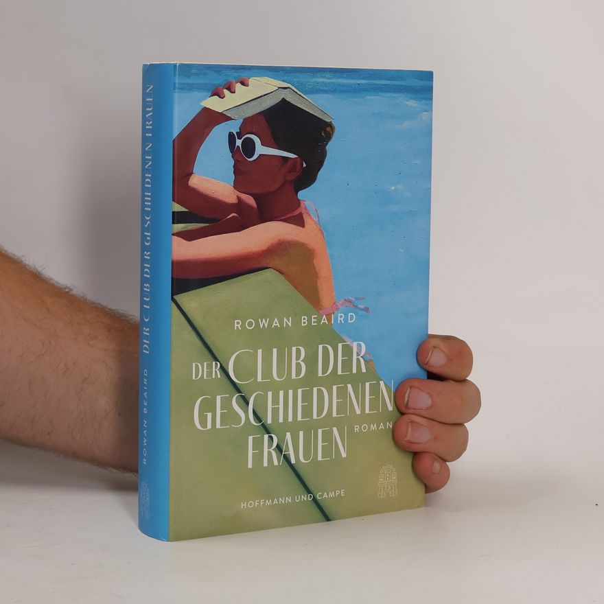 Rowan Beaird Der Club der geschiedenen Frauen