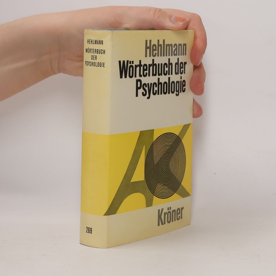 Wilhelm Hehlmann Wörterbuch der Psychologie