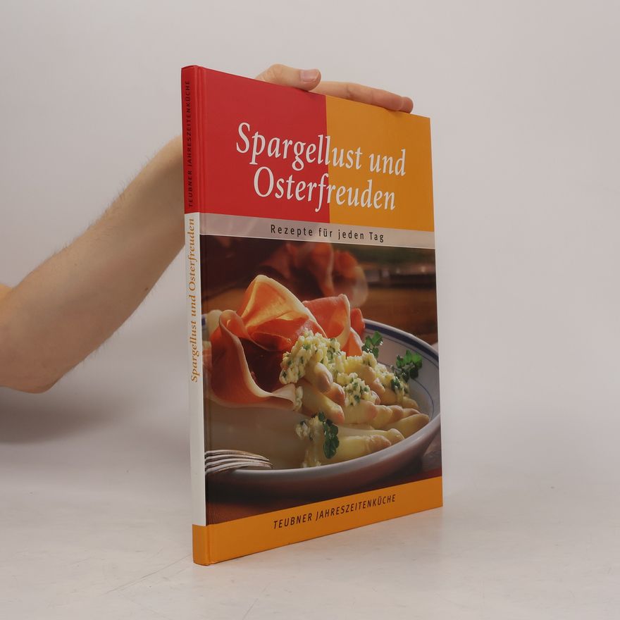 Autorenkollektiv Spargellust und Osterfreuden