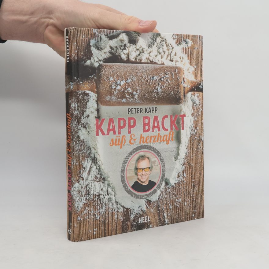 Peter Kapp Kapp backt
