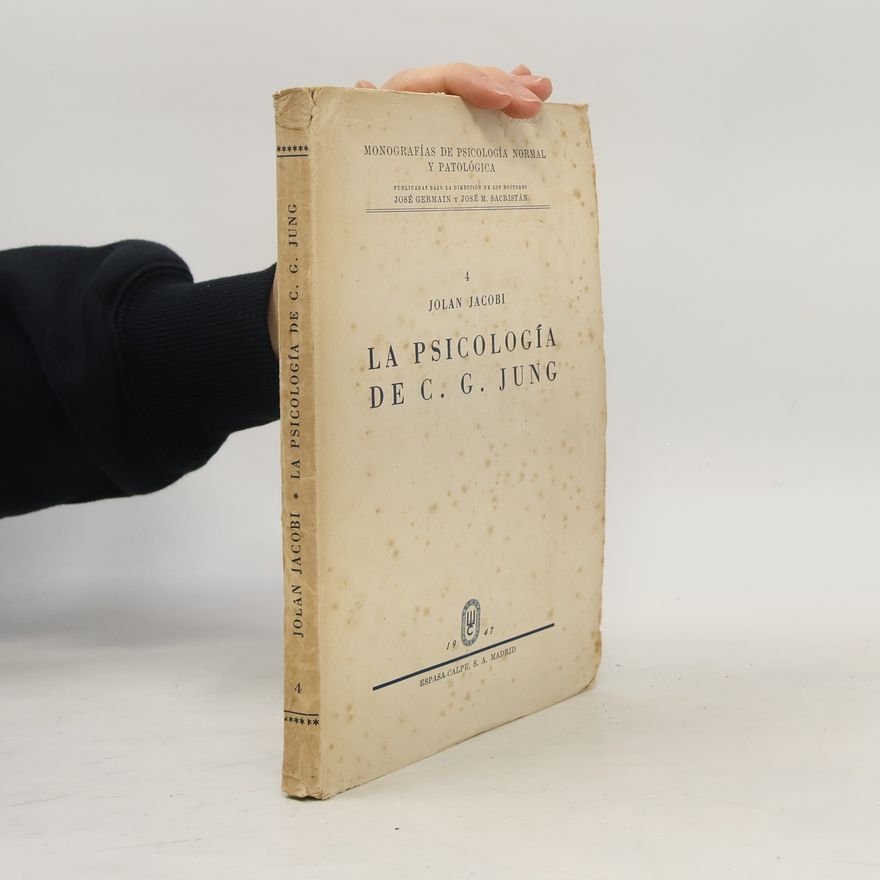 Jolan Jacobi La psicología de C. G. Jung